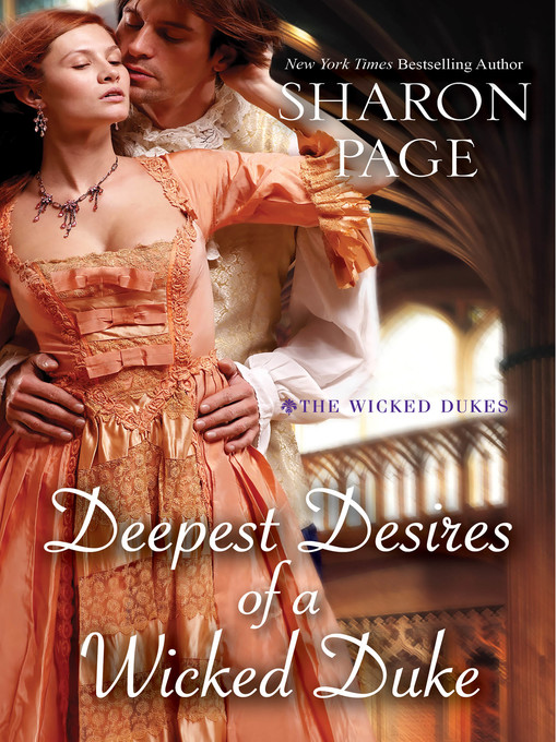 Title details for Deepest Desires of a Wicked Duke by Sharon Page - Wait list